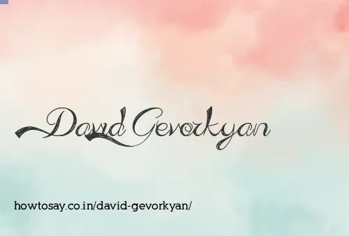 David Gevorkyan