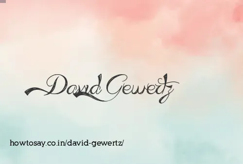 David Gewertz