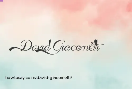 David Giacometti