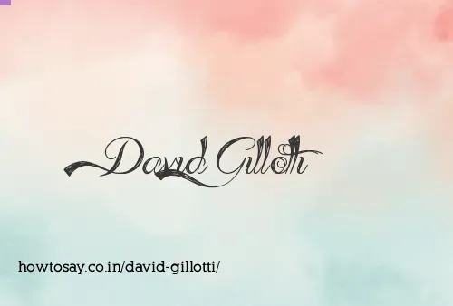 David Gillotti