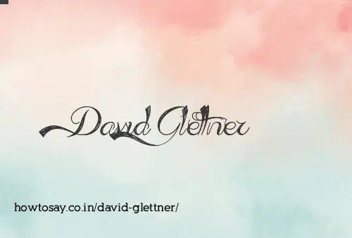 David Glettner