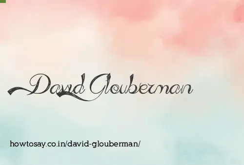 David Glouberman