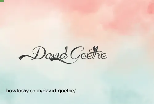 David Goethe