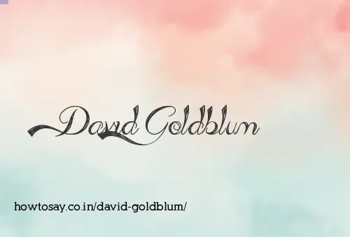 David Goldblum