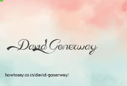 David Gonerway