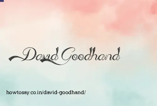 David Goodhand