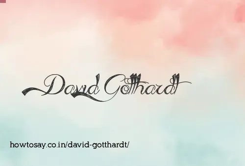 David Gotthardt