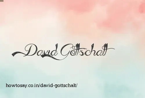 David Gottschalt