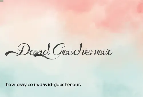 David Gouchenour