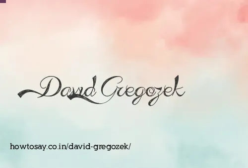 David Gregozek
