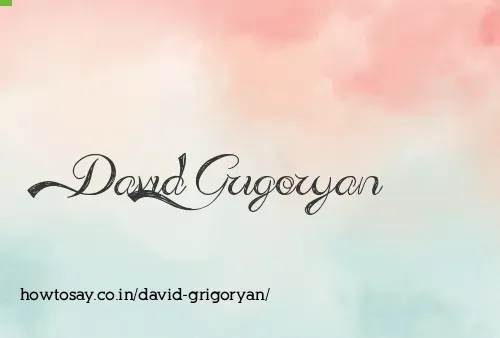 David Grigoryan