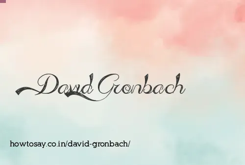 David Gronbach