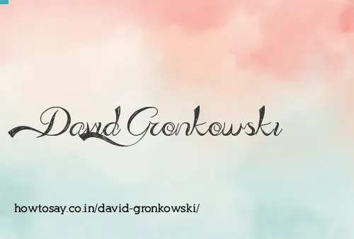David Gronkowski