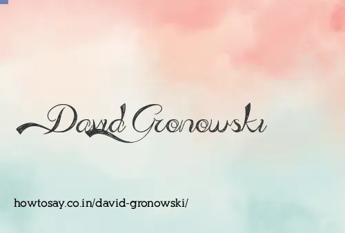 David Gronowski