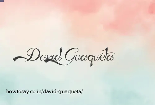 David Guaqueta