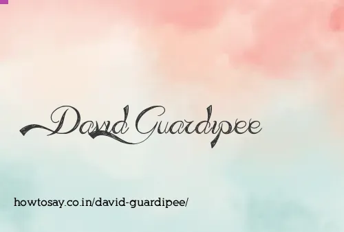 David Guardipee