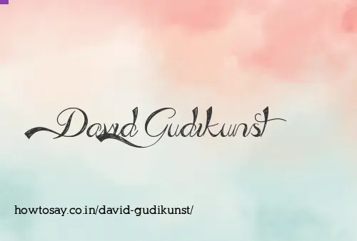David Gudikunst
