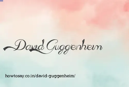David Guggenheim