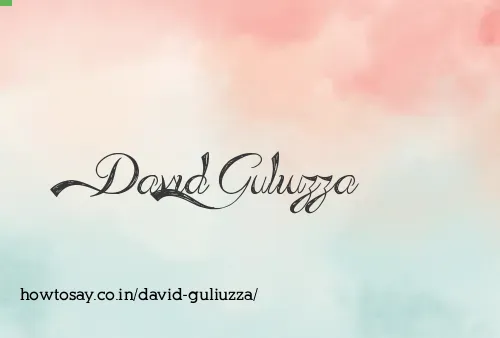 David Guliuzza