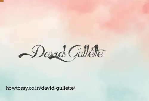 David Gullette