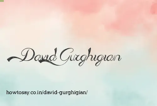 David Gurghigian