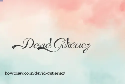 David Gutieriez