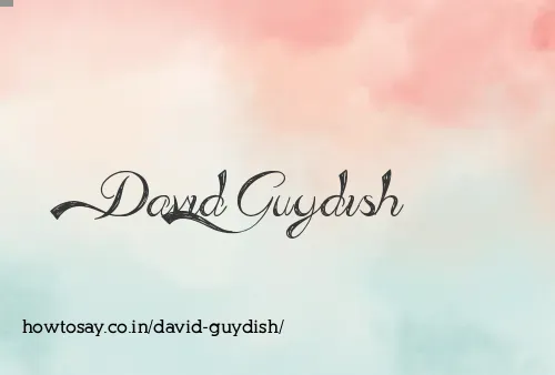 David Guydish