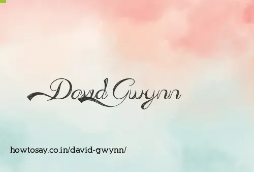 David Gwynn