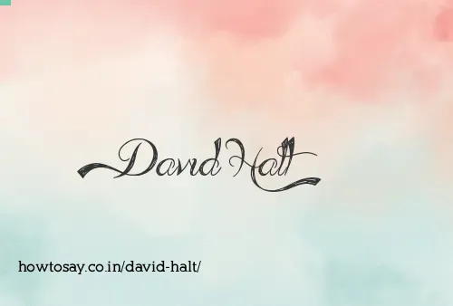 David Halt