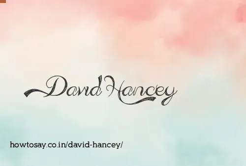 David Hancey