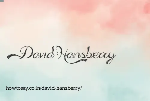 David Hansberry