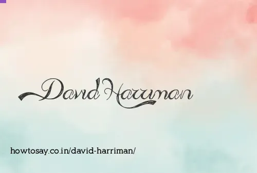 David Harriman