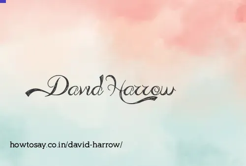 David Harrow