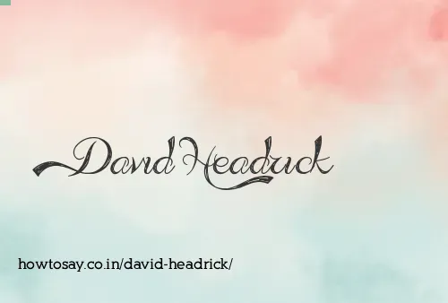 David Headrick