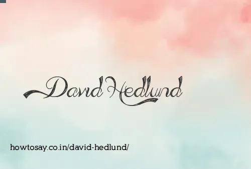 David Hedlund