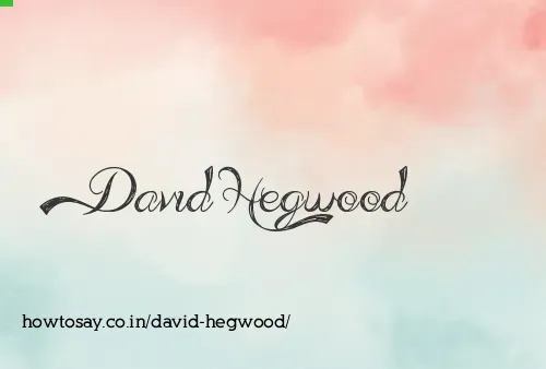 David Hegwood