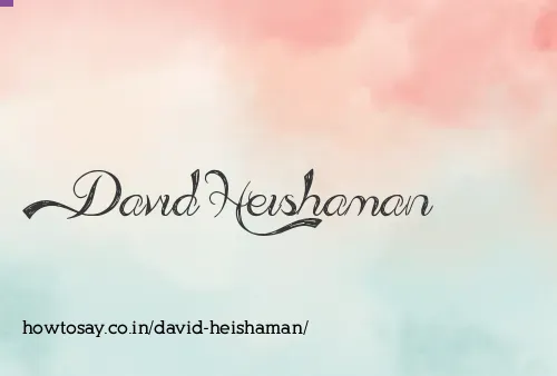 David Heishaman