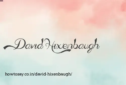 David Hixenbaugh