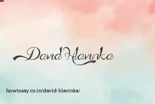 David Hlavinka