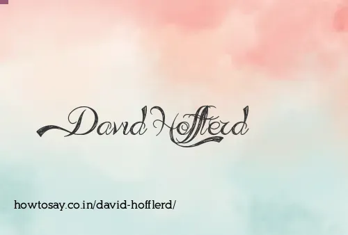 David Hofflerd