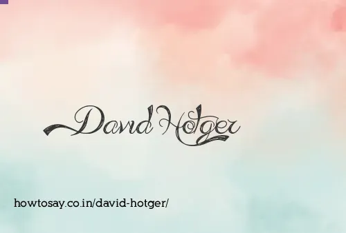 David Hotger