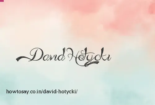David Hotycki