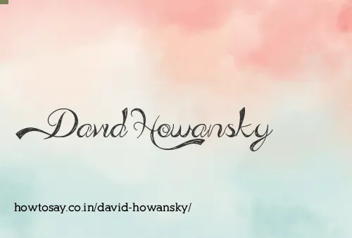 David Howansky
