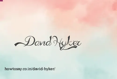 David Hyker