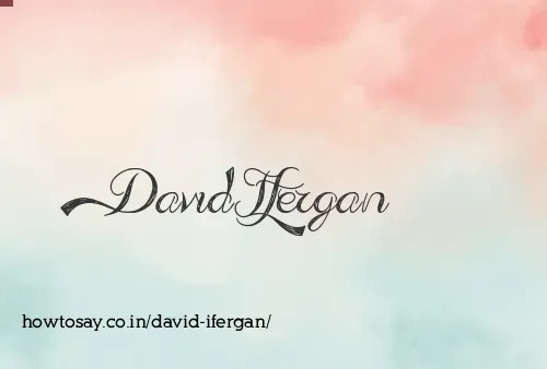 David Ifergan
