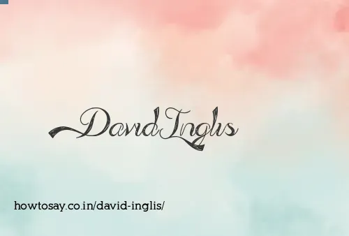 David Inglis