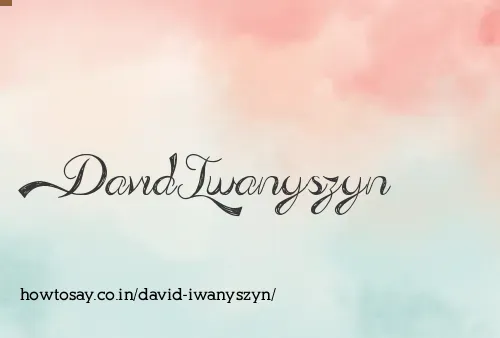 David Iwanyszyn