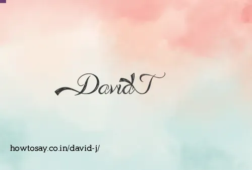 David J