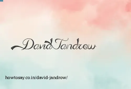 David Jandrow
