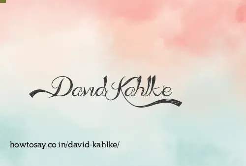 David Kahlke